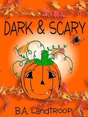 cover image of Dark & Scary